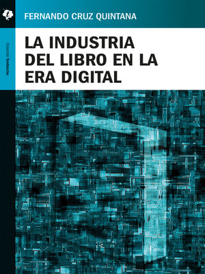 cover image of La industria del libro en la era digital